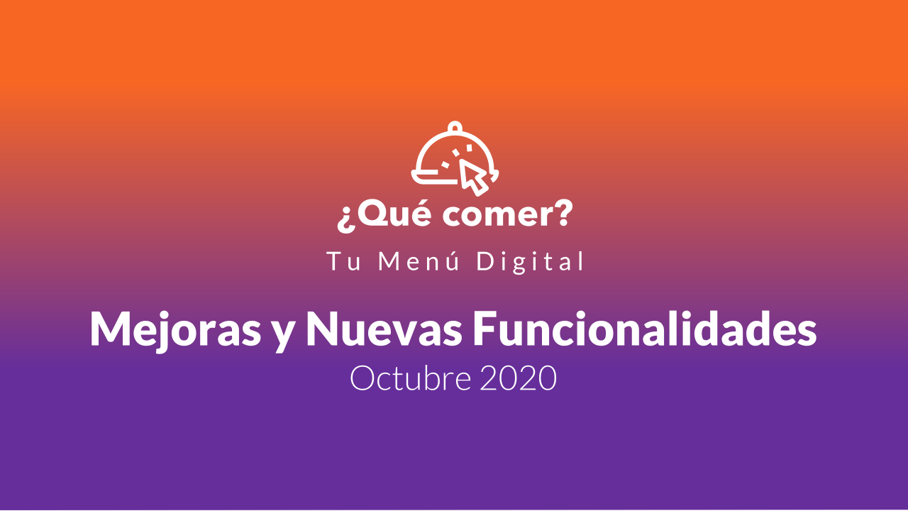 Nuevas funcionalidades y mejoras para tu Menú Digital