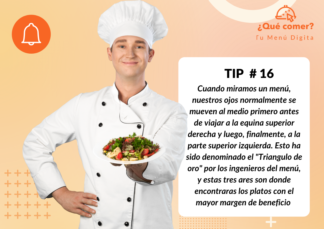 Tip # 16 - El triángulo dorado en tu carta de platillos